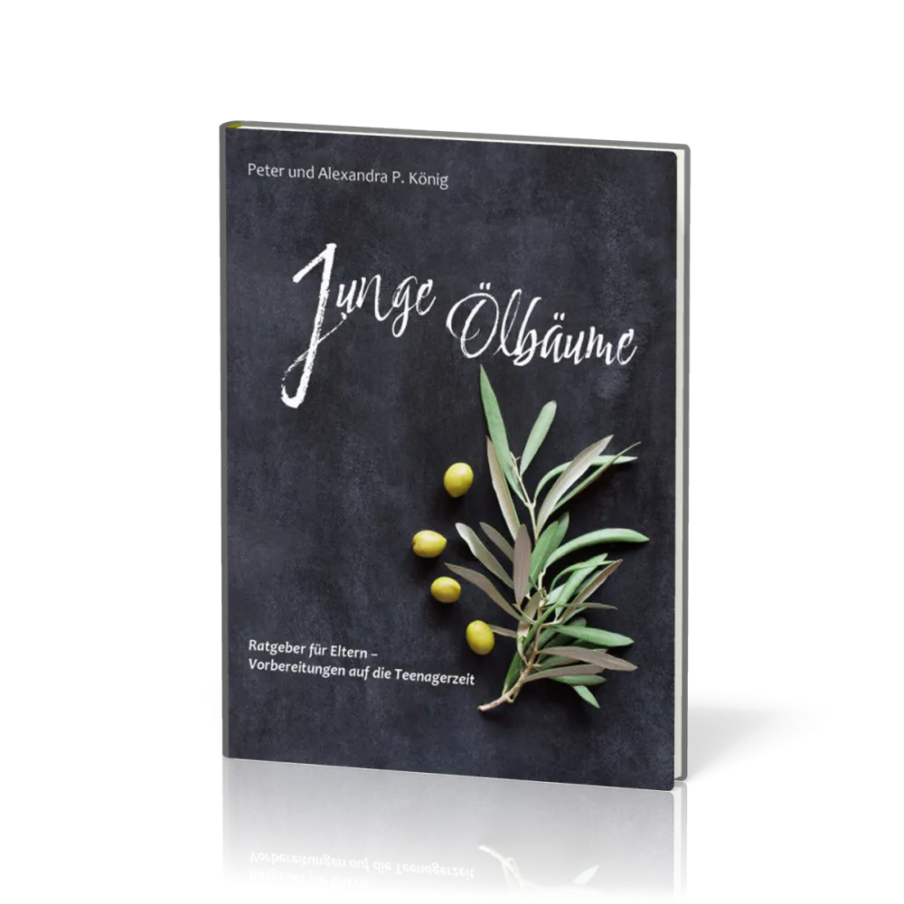 Junge Ölbäume - Ratgeber für Eltern – Vorbereitungen auf die Teenagerzeit