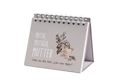 Mutig, mutiger, Mutter - Aufstellbuch