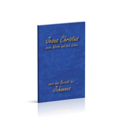 Allemand, Évangile selon Jean - Schlachter 2000