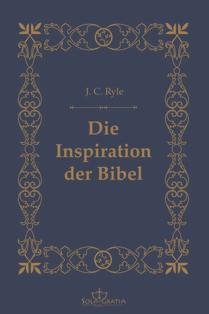 Die Inspiration der Bibel