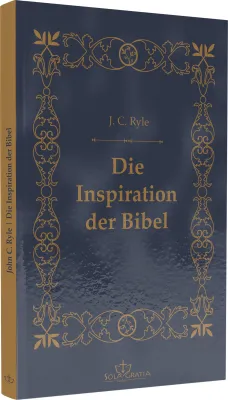 Die Inspiration der Bibel
