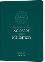Die Briefe an die Kolosser und an Philemon - Serie: EsraBibel Logbuch