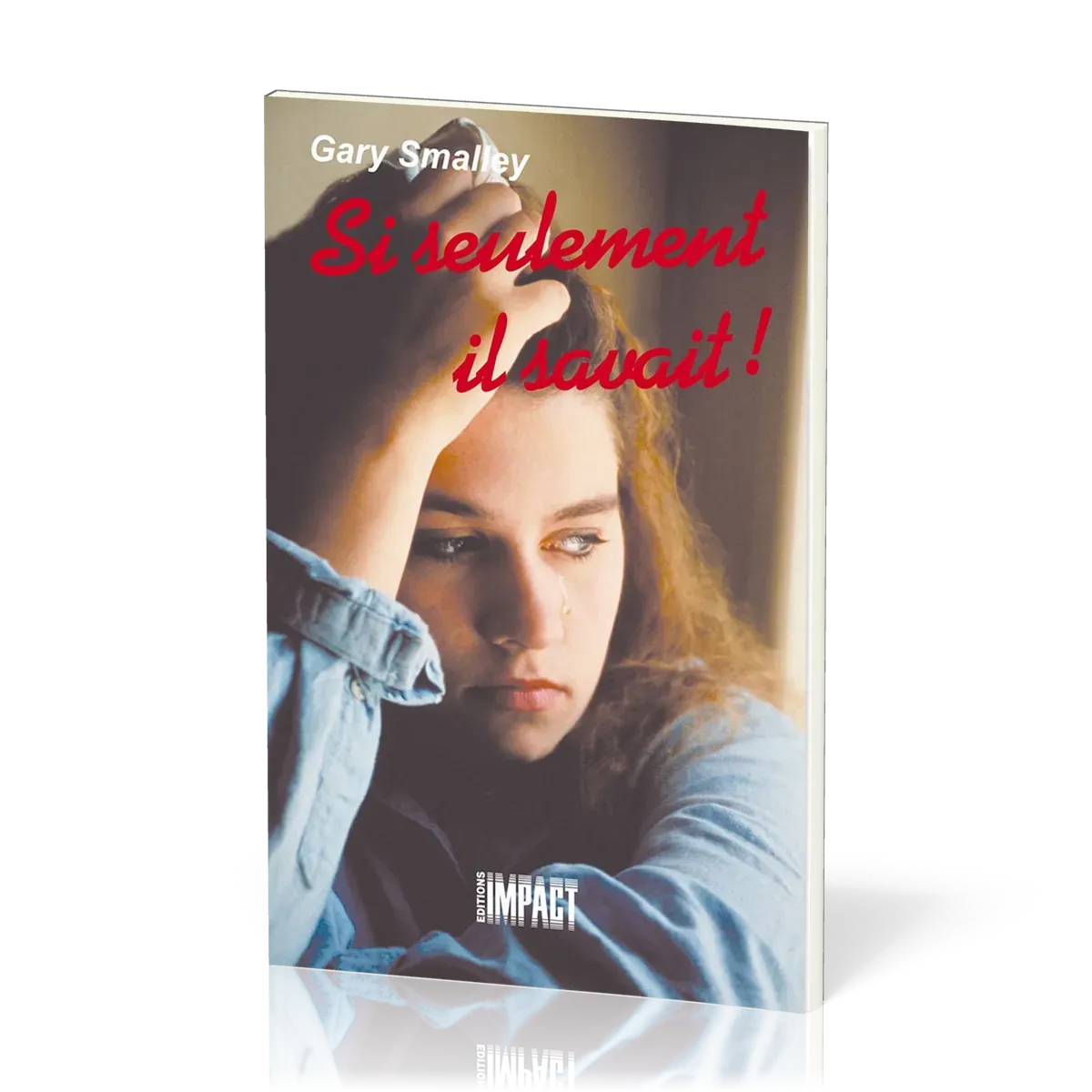 Si seulement il savait!