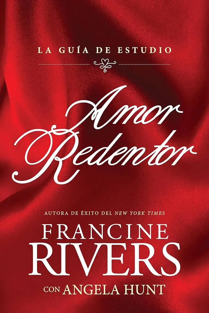 Amor redentor - La guía de estudio