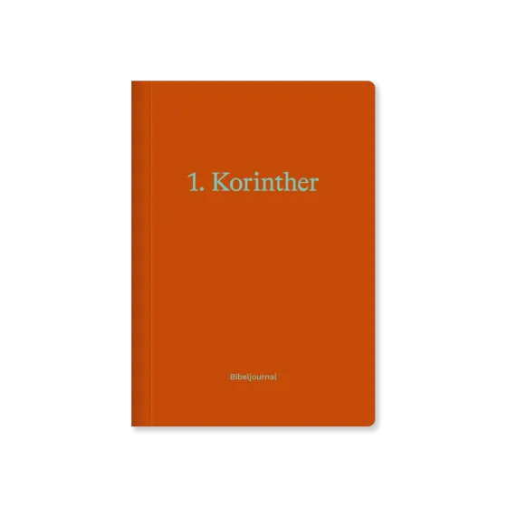 1. Korinther - Bibeljournal