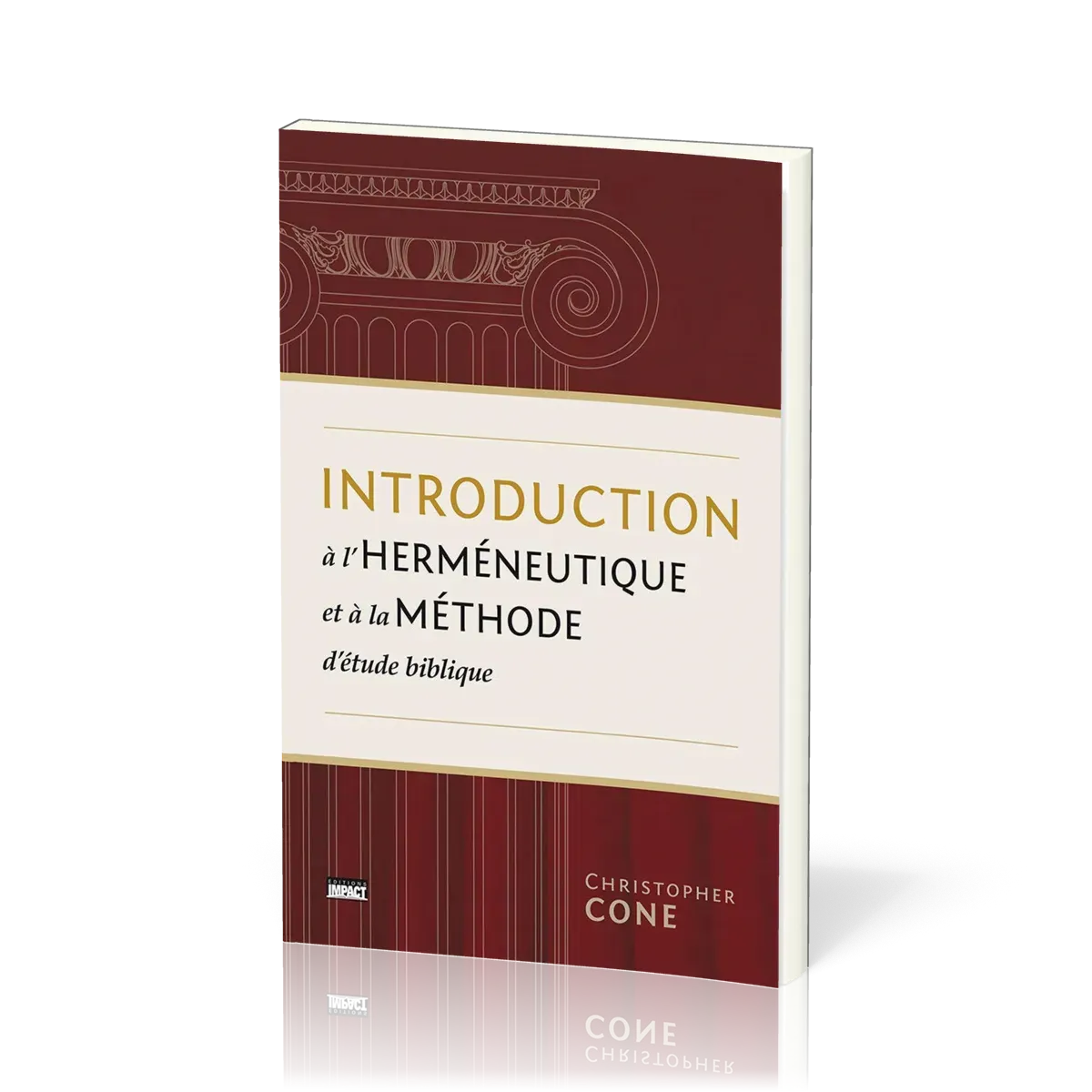 Introduction à l'herméneutique et à la méthode d'étude biblique