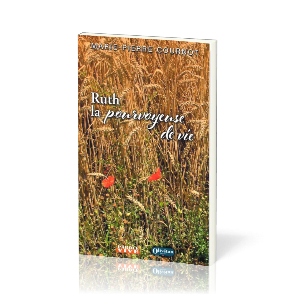 Ruth, la pourvoyeuse de vie