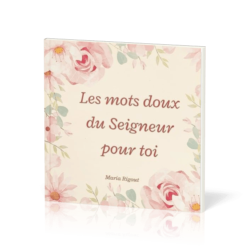 Mots doux du Seigneur pour toi