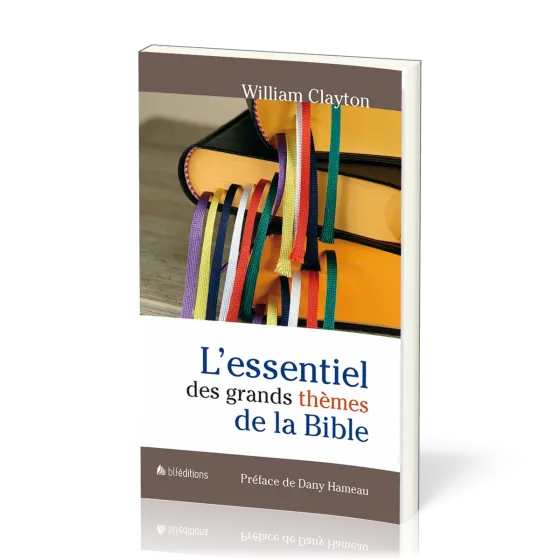 Essentiel des grands thèmes de la Bible (L')