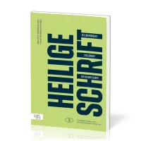 Der unveränderte Stellenwert der Heiligen Schrift