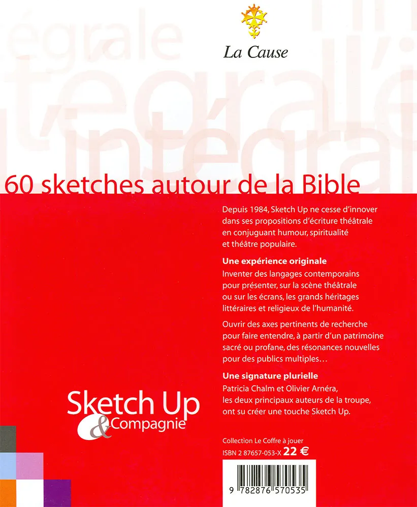 Intégrale pas intégriste (L') - 60 sketches autour de la Bible