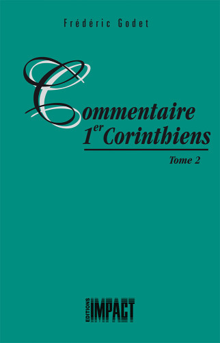 Commentaires 1 Corinthiens - Tome 2