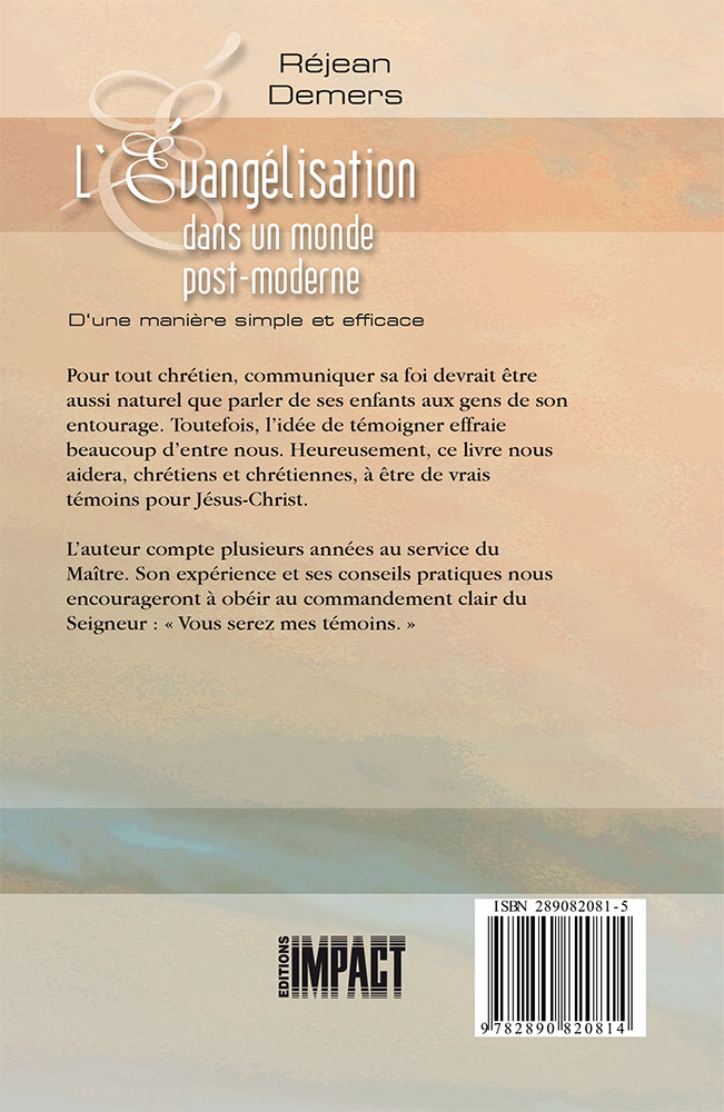 Évangélisation dans un monde post-moderne (L') - d'une manière simple et efficace