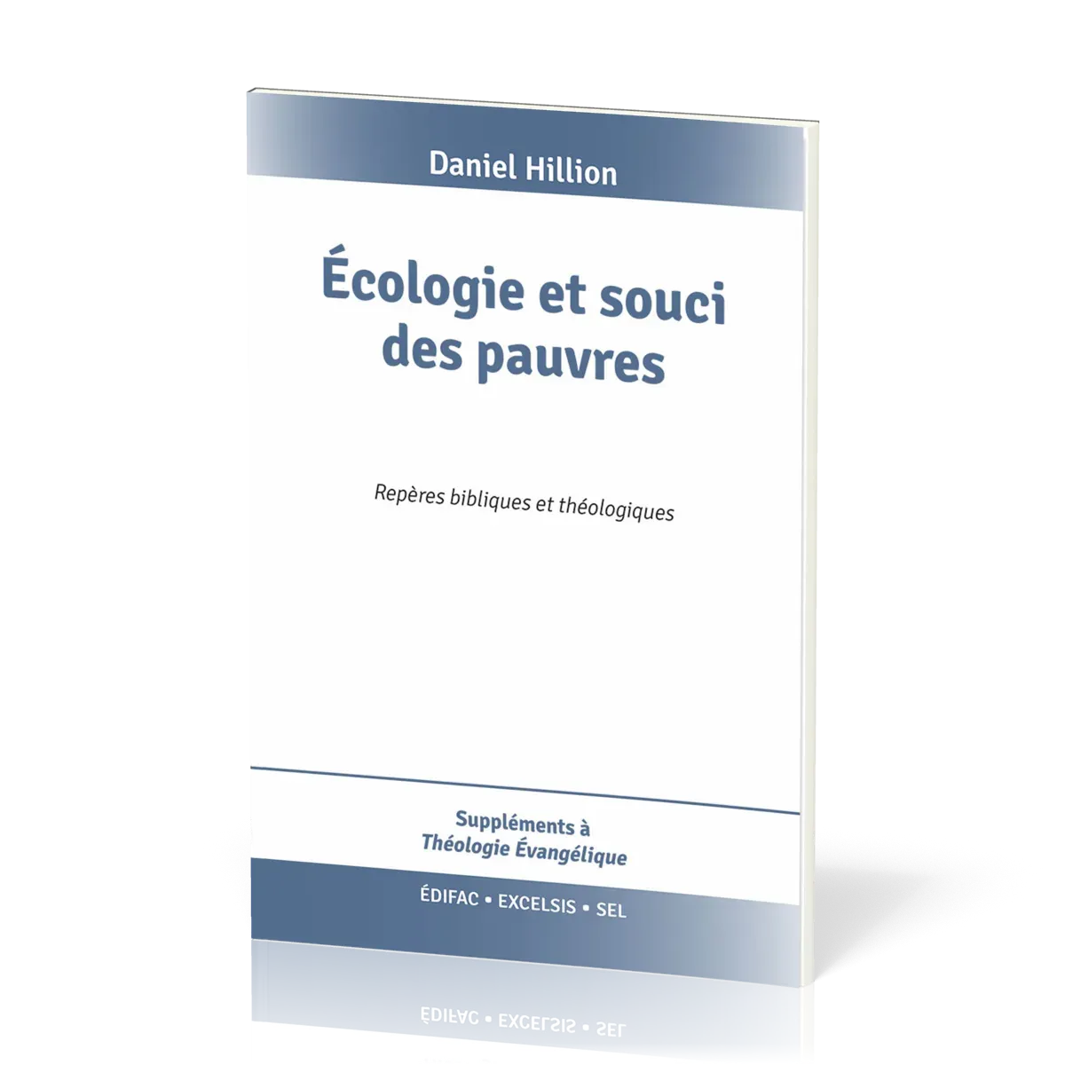 Écologie et souci des pauvres - Repères bibliques et théologiques