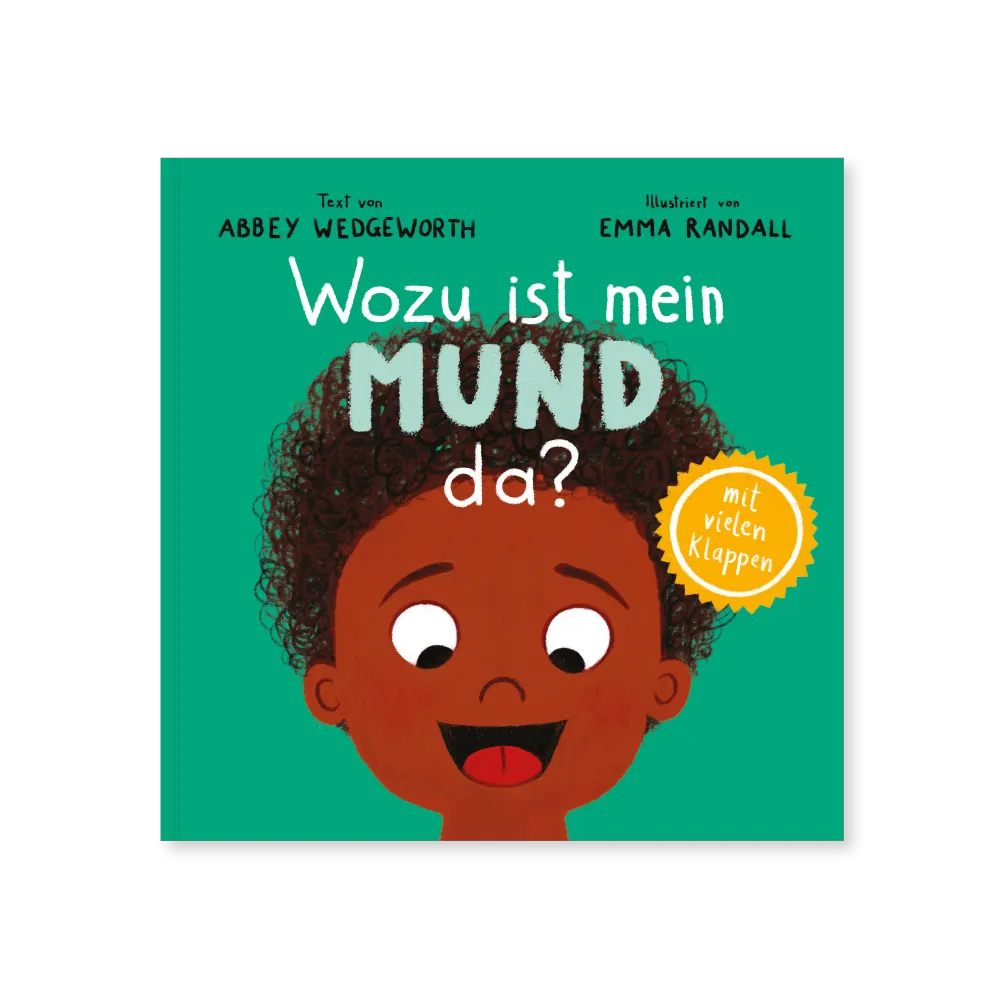 Wozu ist mein Mund da? - Pappbilderbuch mit vielen Klappen für Kinder ab 1 Jahr (Kinderherz...