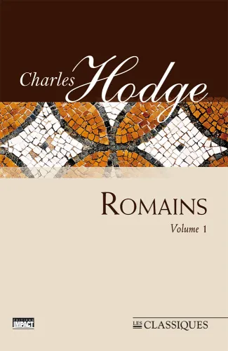 Romains - Volume 1 (ch.1-5) Hodge [nouvelle édition]