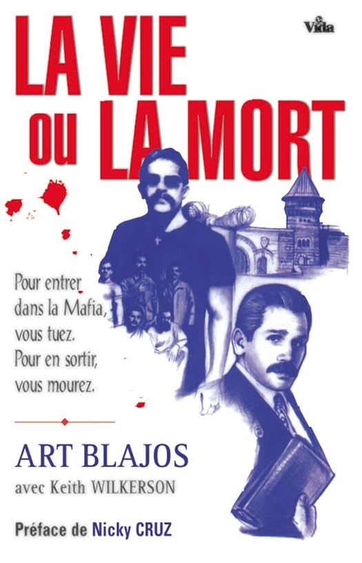 Vie ou la Mort (La) - Pour entrer dans la Mafia, vous tuez. Pour en sortir, vous mourez.