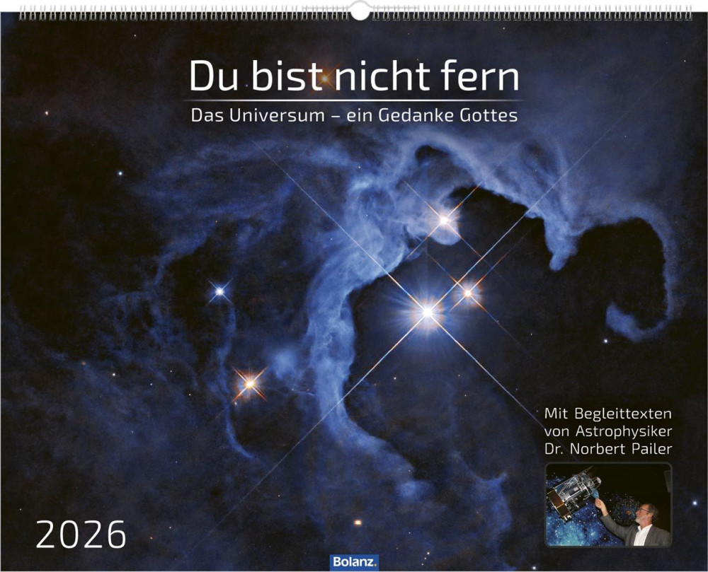 Kalender Du bist nicht fern - Das Universum - ein Gedanke Gottes, Panorama-Super-Wandkalender