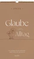 Glaube im Alltag - Posterkalender
