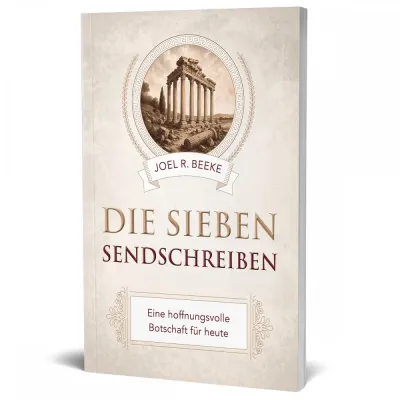 Die sieben Sendschreiben - Eine hoffnungsvolle Botschaft für heute
