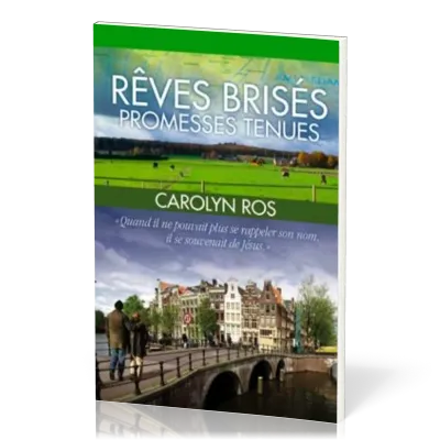 Rêves brisés, promesses tenues
