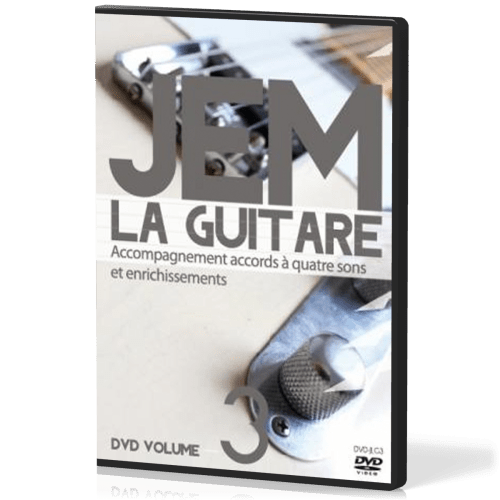 JEM LA GUITARE [DVD] VOL.3 ACCOMPAGNEMENT ACCORDS À QUATRE SONS ET ENRICHESSEMENTS