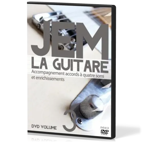 JEM LA GUITARE [DVD] VOL.3 ACCOMPAGNEMENT ACCORDS À QUATRE SONS ET ENRICHESSEMENTS