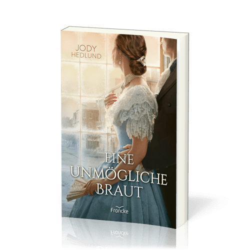 Eine unmögliche Braut