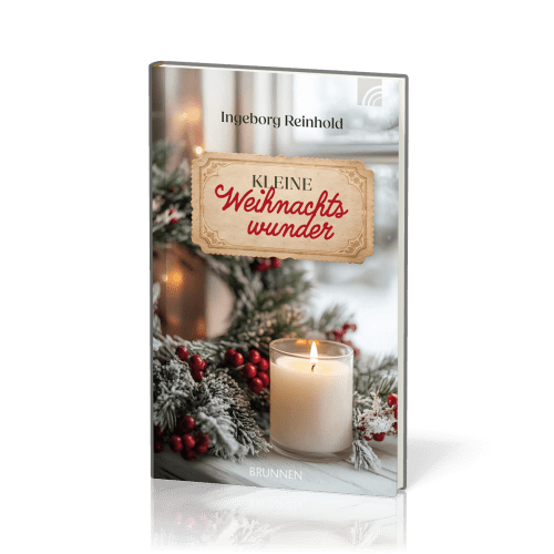 Kleine Weihnachtswunder - erweiterte Neuauflage