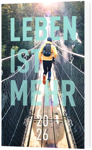 Leben ist mehr 2026 (Paperback) - Impulse für jeden Tag