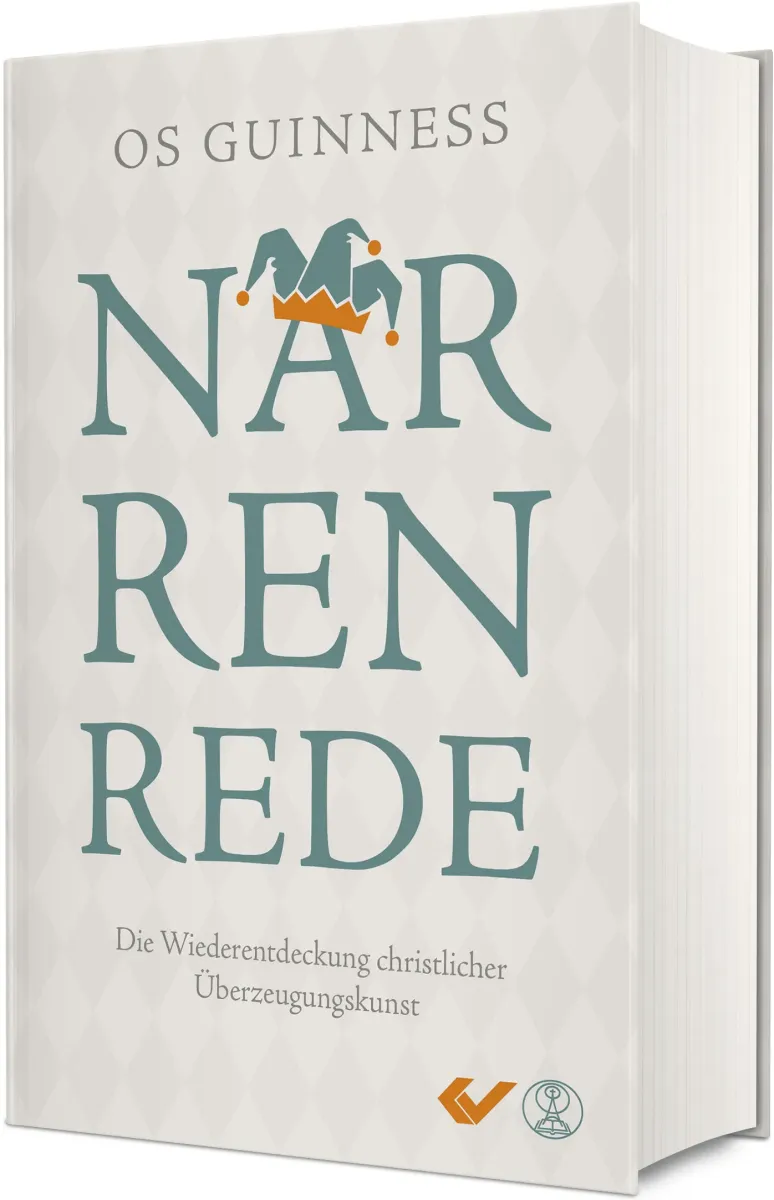 Narrenrede - Die Wiederentdeckung christlicher Überzeugungskunst