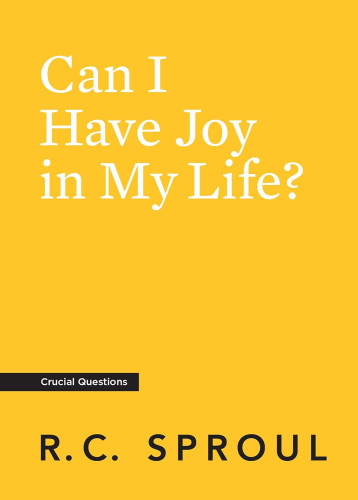 Can I Have Joy in My Life? - Crucial Questions