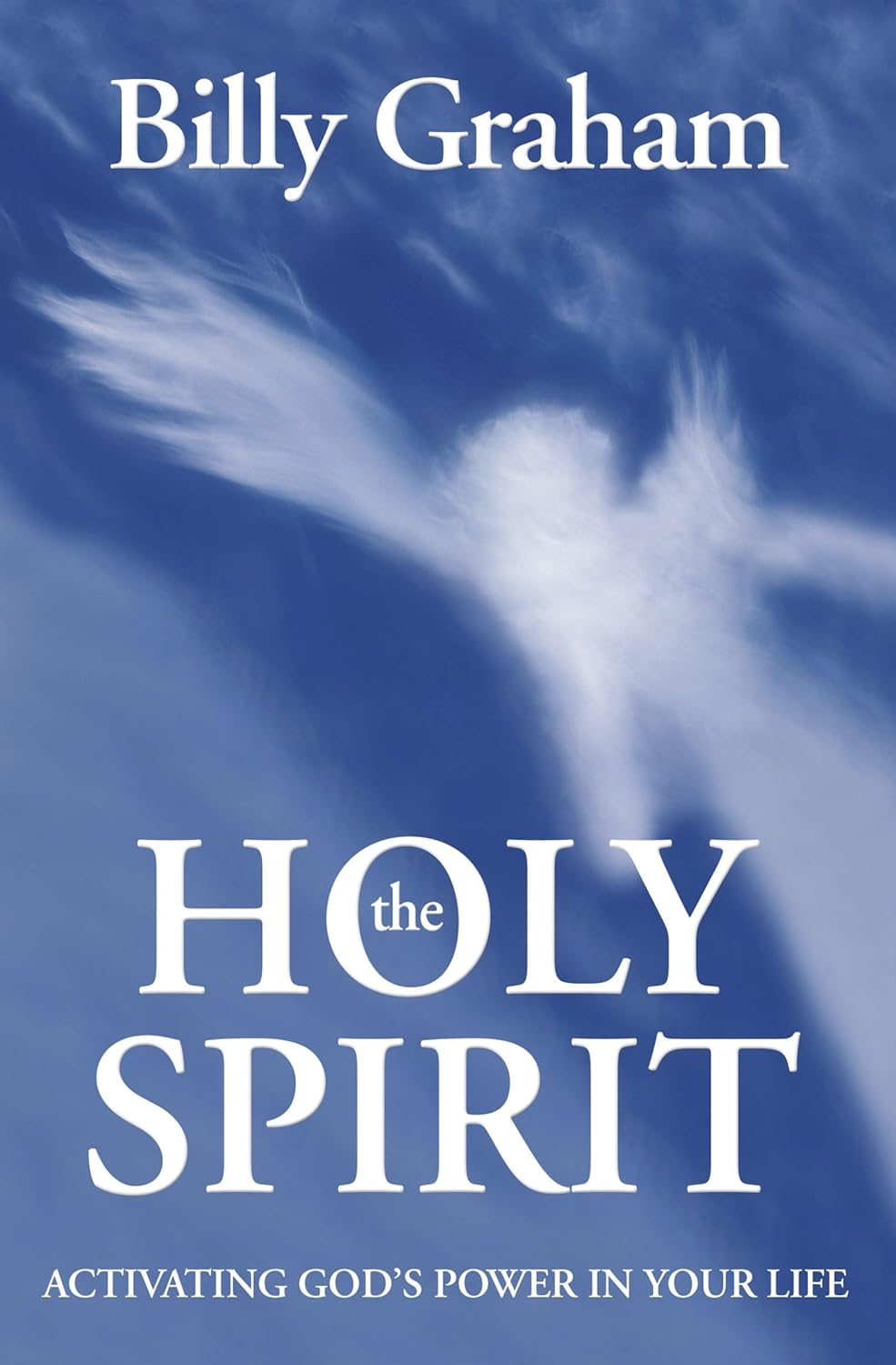 The Holy Spirit - Activating God's Power in Your Life