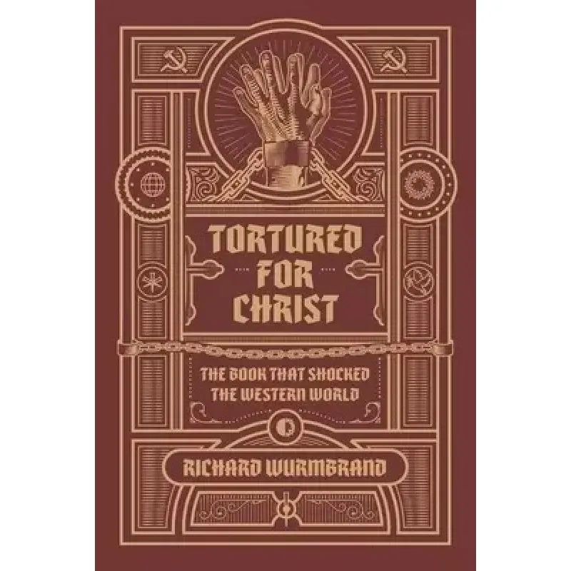 Tortured for Christ