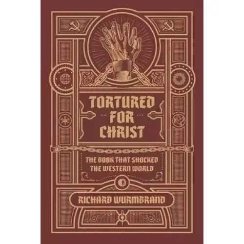 Tortured for Christ