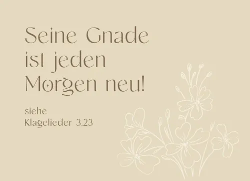 Postkarten Seine Gnade - Klagelieder 3, 22-24