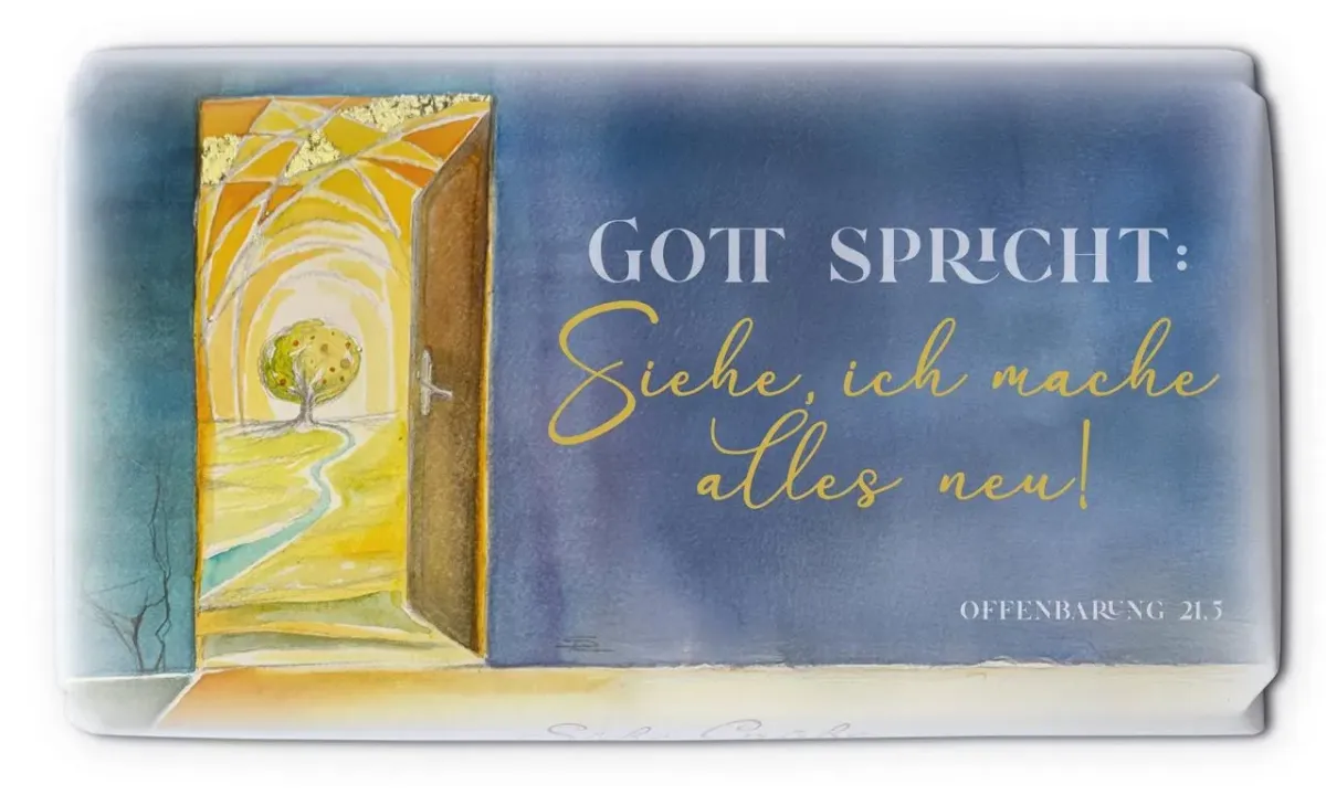 Schokolade Jahreslosung 2026 - Offenbarung 21:5 Gott spricht: Siehe, ich mache alles neu.