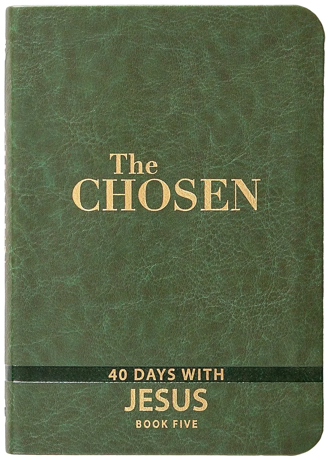 The Chosen Book Five - 40 Days with Jesus