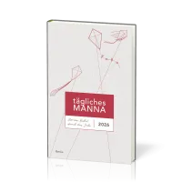 Tägliches Manna - Buchkalender - Mit der Bibel durch das Jahr 2026