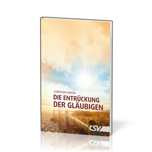 Die Entrückung der Gläubigen