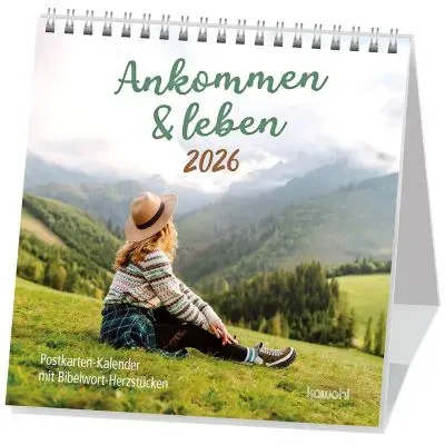 Ankommen & leben - Postkartenkalender mit Bibelwort-Herzstücken