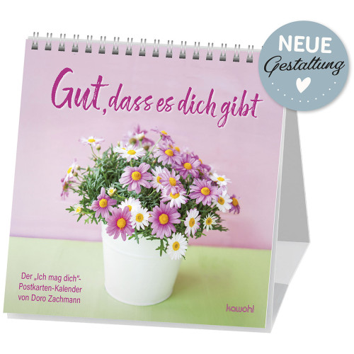 Gut, dass es dich gibt - Der "Ich mag dich" Postkarten-Kalender von Doro Zachmann -...