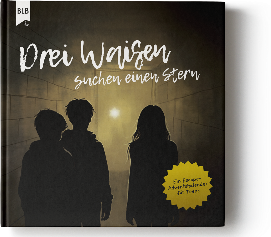 Drei Waisen suchen einen Stern - Adventskalender für Teens