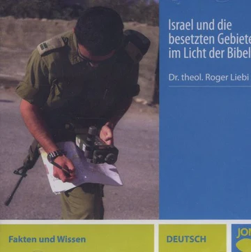 Israel und die besetzten Gebiete im Licht der Bibel - CD