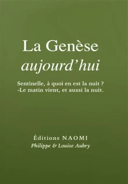 Genèse aujourd'hui (La) - Des textes de la Sainte Bible à lire matin et soir