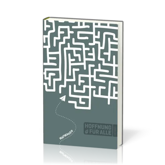 Hoffnung für alle. Die Bibel. - Waymaker Edition