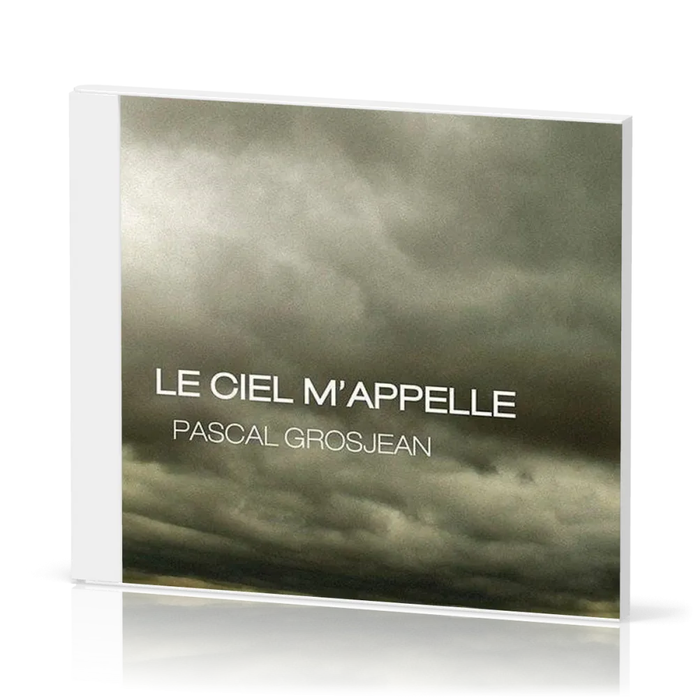 Ciel m'appelle [CD] (Le)
