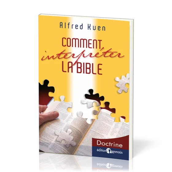 Comment interpréter la Bible