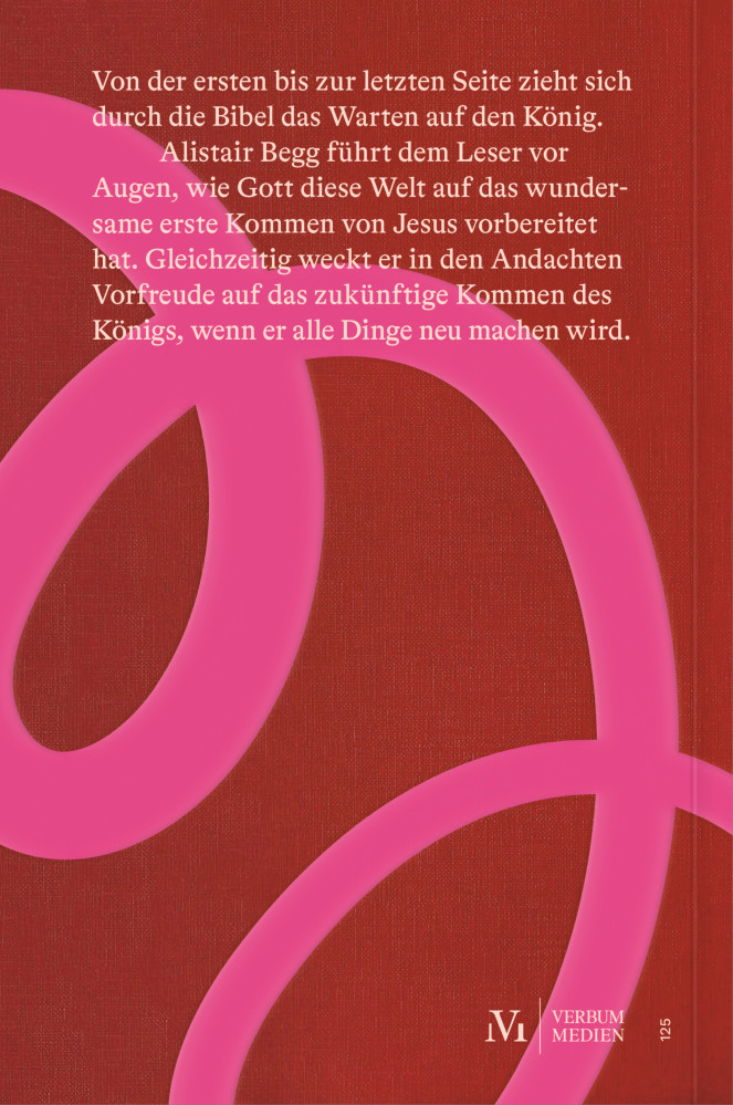 Freue dich Welt, dein König naht - Andachten für die Adventszeit