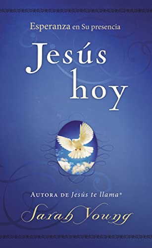 Jesus hoy - Esperanza en Su presencia